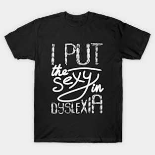 Dyslexia T-Shirt